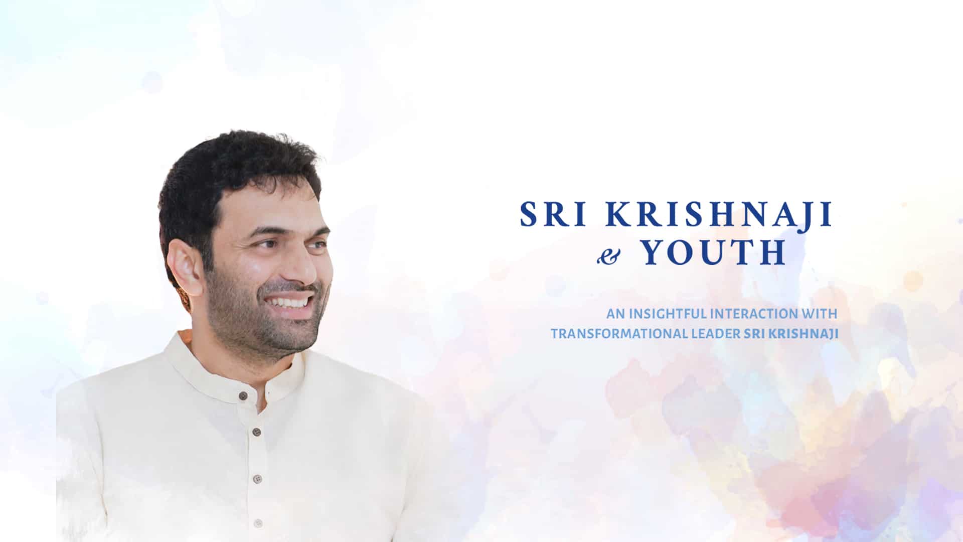 Sri Krishnaji & Youth